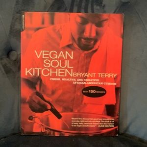 Vegan Soul Kitchen, by Bryant Terry cookbook